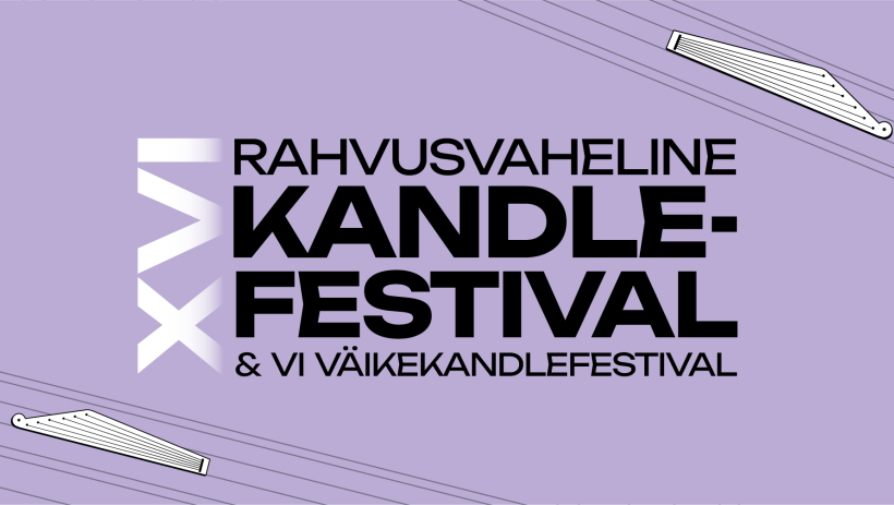 XVI Rahvusvaheline Kandlefestival ja VI Väikekandlefestival Pärnus