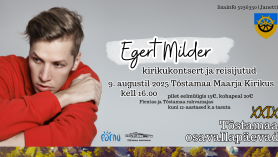 XXIX Tõstamaa osavallapäevade kirikukontsert | EGERT MILDER