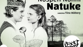 Nösperi Nönni Natuke - Endla Teater Nösperi Nönni Natuke - Endla Teater