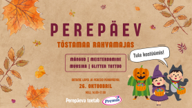 Perepäev ja kostüümitrall Tõstamaa rahvamajas Perepäev - tule kostüümis!