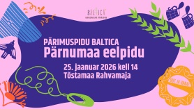 Baltica Pärnumaa eelpidu Tõstamaa rahvamajas