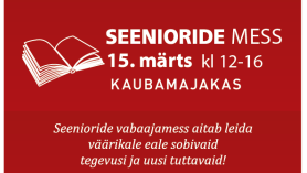 Seenioride mess 2026 Kaubamajakas