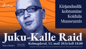 Kirjanduslik kohtumine: Juku-Kalle Raid