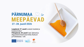 Pärnumaa meepäevad 27.-28.juuni 2026