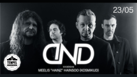DND & Meelis “Hainz” Hainsoo