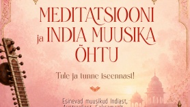 Meditatsiooni ja india muusika õhtu